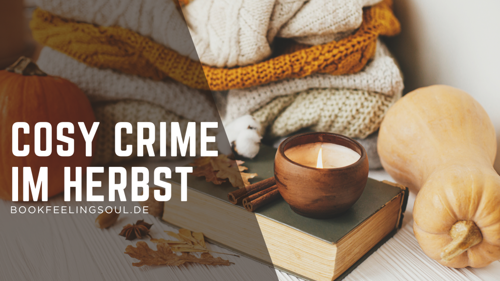 Bücher für den Herbst: Cosy Crime